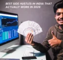 Best Side Hustles in India That Actually Work in 2026